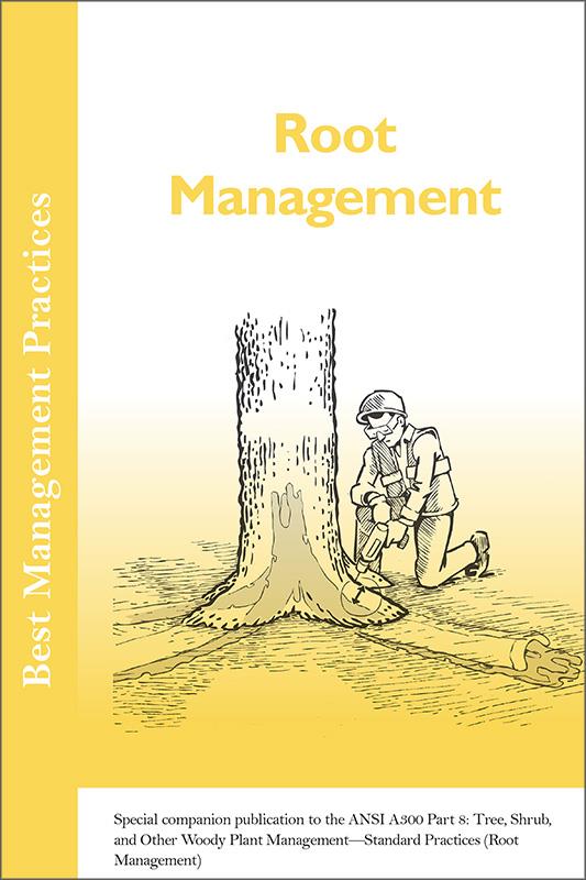 Best Management Practices - Root Management (2017)