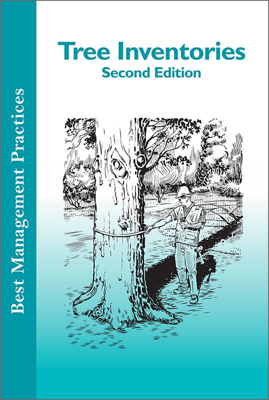Best Management Practices - Tree Inventories, Second Edition (2013)