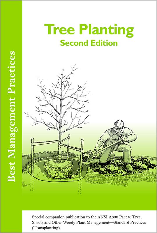 Best Management Practices - Tree Planting, Second Edition (2014)