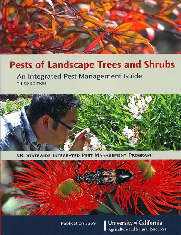 Pests of Landscape Trees and Shrubs; An Integrated Pest Management Guide, 3rd Edition
